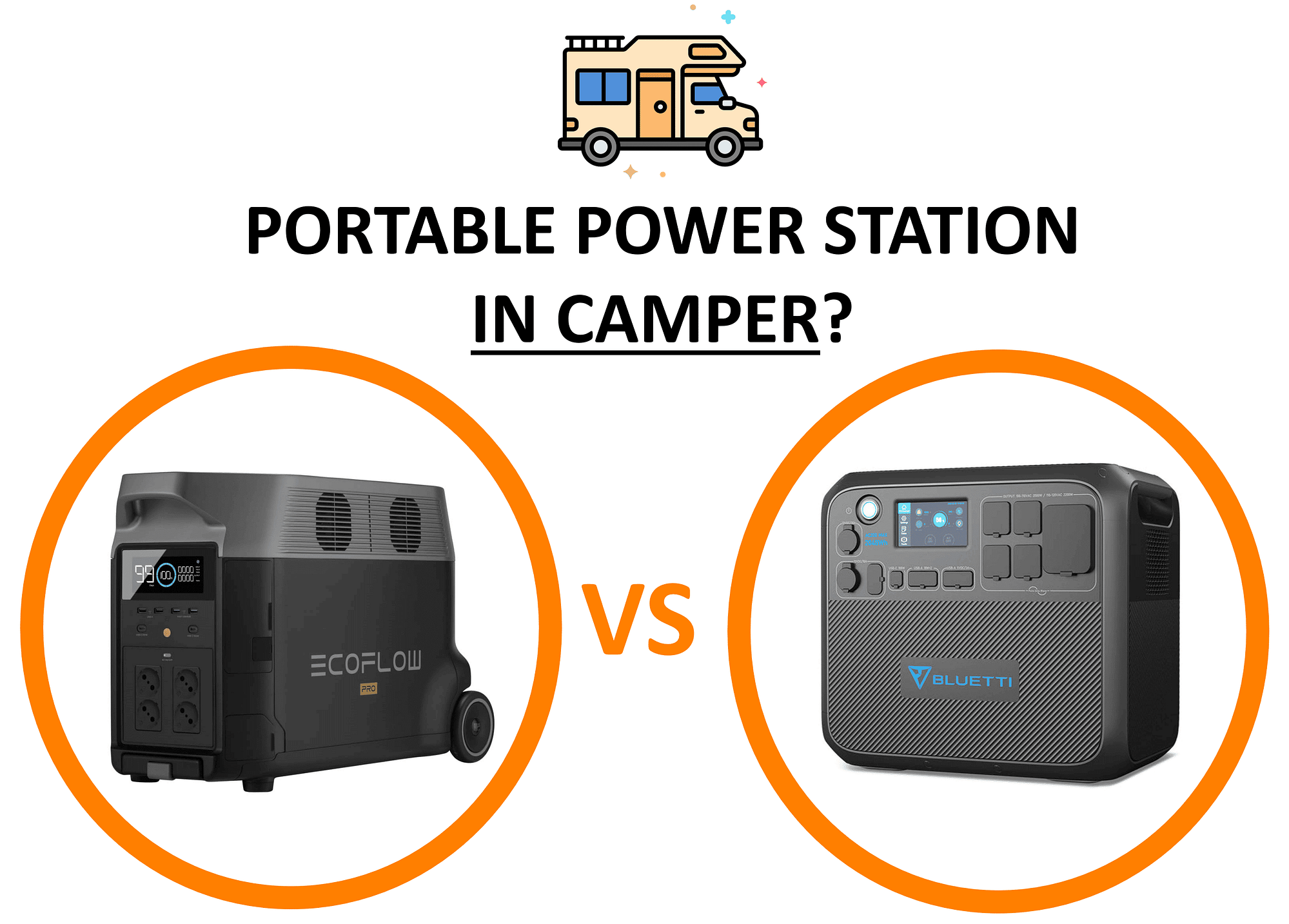 bluetti vs ecoflow - which is better - portable power station for camper camping review