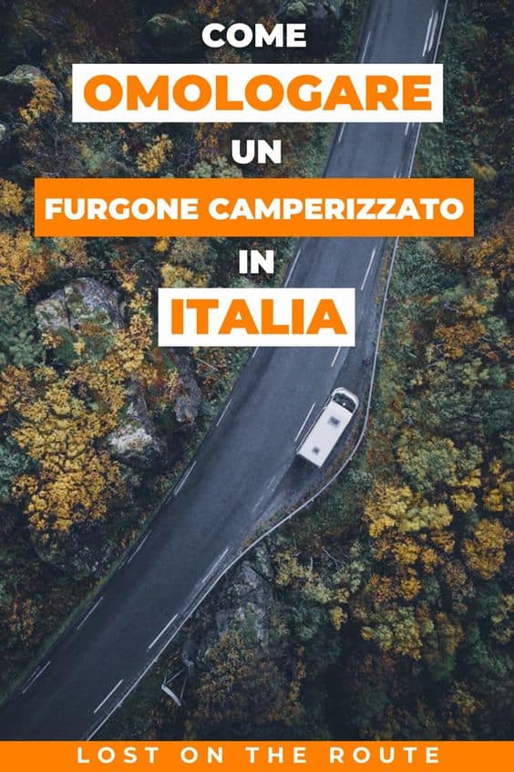 Come omologare un furgone camperizzato in italia